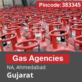 Pincode 383345 Gas Agencies NA, Ahmedabad, Gujarat