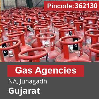 Pincode 362130 Gas Agencies NA, Junagadh, Gujarat