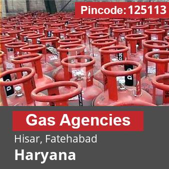 Pincode 125113 Gas Agencies Hisar, Fatehabad, Haryana