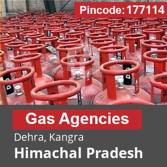 Pincode 177114 Gas Agencies Dehra, Kangra, Himachal Pradesh