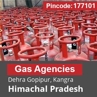 Pincode 177101 Gas Agencies Dehra Gopipur, Kangra, Himachal Pradesh