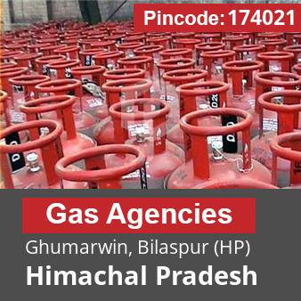 Pincode 174021 Gas Agencies Ghumarwin, Bilaspur (HP), Himachal Pradesh