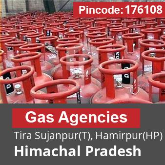 Pincode 176108 Gas Agencies Tira Sujanpur(T), Hamirpur(HP), Himachal Pradesh