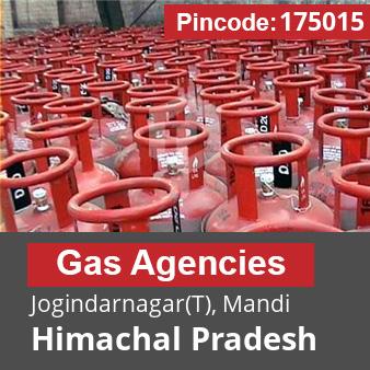 Pincode 175015 Gas Agencies Jogindarnagar(T), Mandi, Himachal Pradesh