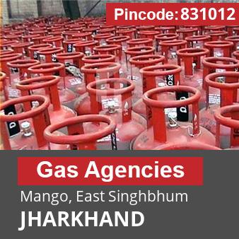 Pincode 831012 Gas Agencies Mango, East Singhbhum, JHARKHAND