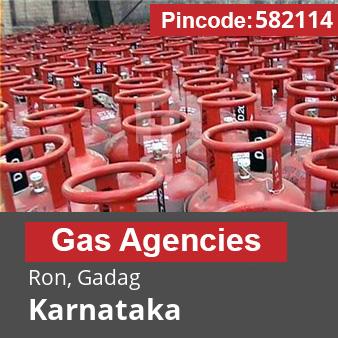 Pincode 582114 Gas Agencies Ron, Gadag, Karnataka