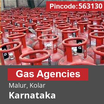 Pincode 563130 Gas Agencies Malur, Kolar, Karnataka