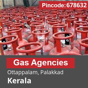 Pincode 678632 Gas Agencies Ottappalam, Palakkad, Kerala