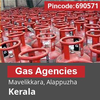 Pincode 690571 Gas Agencies Mavelikkara, Alappuzha, Kerala