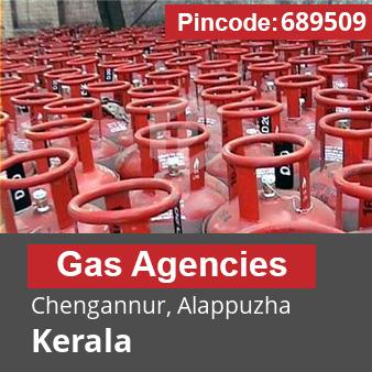 Pincode 689509 Gas Agencies Chengannur, Alappuzha, Kerala