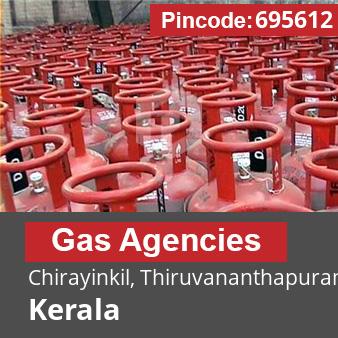 Pincode 695612 Gas Agencies Chirayinkil, Thiruvananthapuram, Kerala