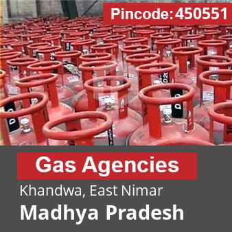 Pincode 450551 Gas Agencies Khandwa, East Nimar, Madhya Pradesh