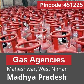 Pincode 451225 Gas Agencies Maheshwar, West Nimar, Madhya Pradesh
