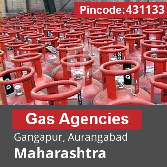 Pincode 431133 Gas Agencies Gangapur, Aurangabad, Maharashtra