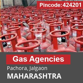 Pincode 424201 Gas Agencies Pachora, Jalgaon, MAHARASHTRA