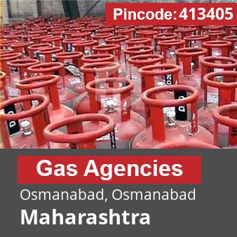 Pincode 413405 Gas Agencies Osmanabad, Osmanabad, Maharashtra