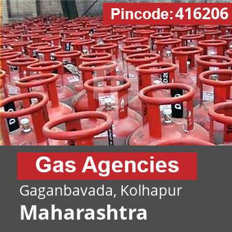 Pincode 416206 Gas Agencies Gaganbavada, Kolhapur, Maharashtra