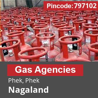 Pincode 797102 Gas Agencies Phek, Phek, Nagaland