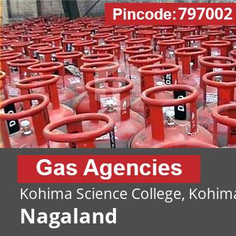 Pincode 797002 Gas Agencies Kohima Science College, Kohima, Nagaland