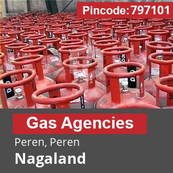 Pincode 797101 Gas Agencies Peren, Peren, Nagaland