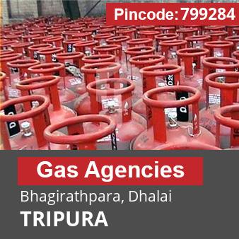 Pincode 799284 Gas Agencies Bhagirathpara, Dhalai, TRIPURA