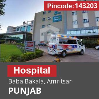 Pincode 143203 Hospital Baba Bakala, Amritsar, PUNJAB