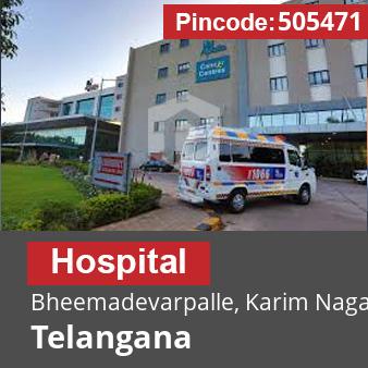 Pincode 505471 Hospital Bheemadevarpalle, Karim Nagar, Telangana