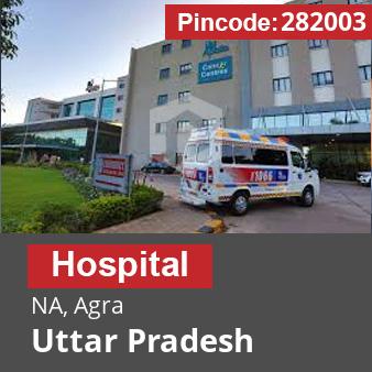 Pincode 282003 Hospital NA, Agra, Uttar Pradesh