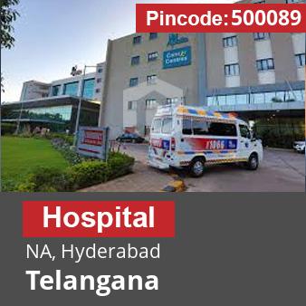 Pincode 500089 Hospital NA, Hyderabad, Telangana