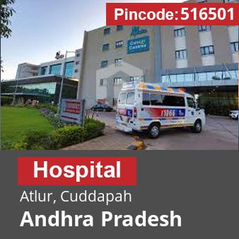 Pincode 516501 Hospital Atlur, Cuddapah, Andhra Pradesh