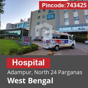 Pincode 743425 Hospital Adampur, North 24 Parganas, West Bengal