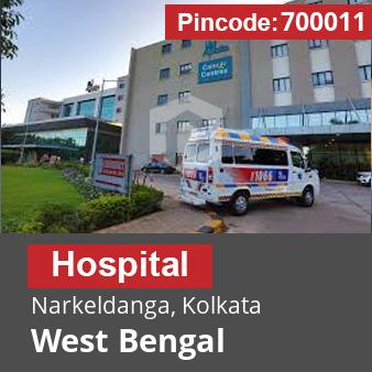 Pincode 700011 Hospital Narkeldanga, Kolkata, West Bengal