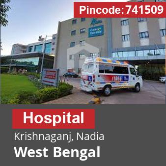 Pincode 741509 Hospital Krishnaganj, Nadia, West Bengal