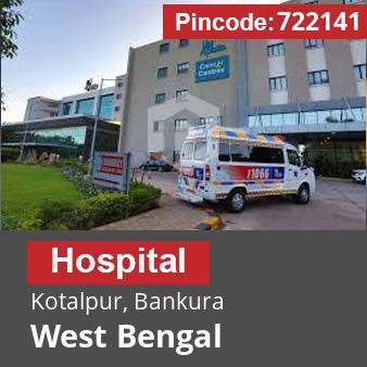 Pincode 722141 Hospital Kotalpur, Bankura, West Bengal