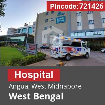 Pincode 721426 Hospital Angua, West Midnapore, West Bengal