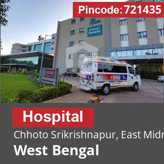 Pincode 721435 Hospital Chhoto Srikrishnapur, East Midnapore, West Bengal