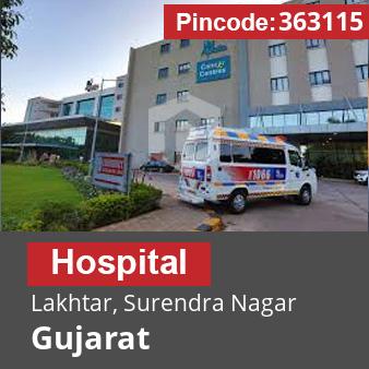 Pincode 363115 Hospital Lakhtar, Surendra Nagar, Gujarat