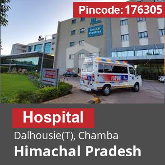 Pincode 176305 Hospital Dalhousie(T), Chamba, Himachal Pradesh