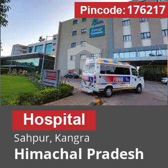 Pincode 176217 Hospital Sahpur, Kangra, Himachal Pradesh