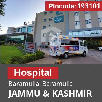 Pincode 193101 Hospital Baramulla, Baramulla, JAMMU & KASHMIR