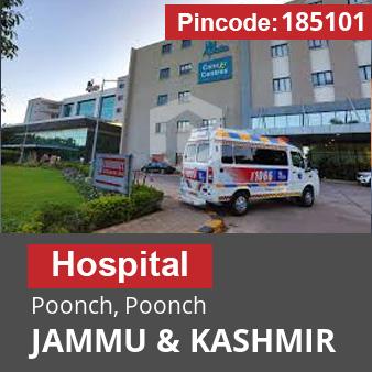 Pincode 185101 Hospital Poonch, Poonch, JAMMU & KASHMIR