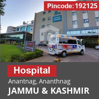 Pincode 192125 Hospital Anantnag, Ananthnag, JAMMU & KASHMIR