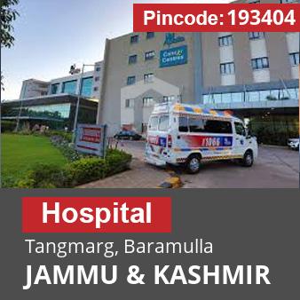 Pincode 193404 Hospital Tangmarg, Baramulla, JAMMU & KASHMIR