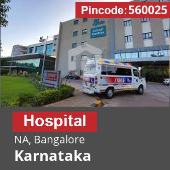 Pincode 560025 Hospital NA, Bangalore, Karnataka