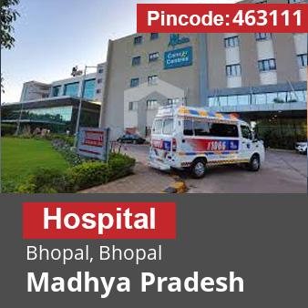 Pincode 463111 Hospital Bhopal, Bhopal, Madhya Pradesh