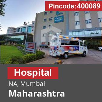 Pincode 400089 Hospital NA, Mumbai, Maharashtra