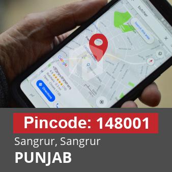 Pincode 148001 Sangrur, Sangrur, PUNJAB