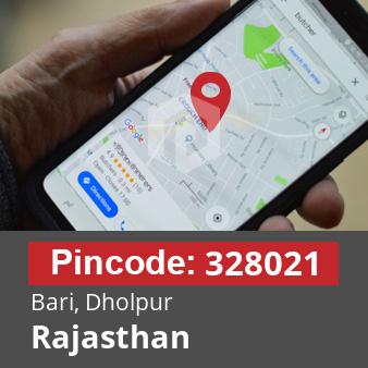Pincode 328021 Bari, Dholpur, Rajasthan