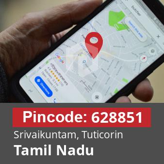 Pincode 628851 Srivaikuntam, Tuticorin, Tamil Nadu