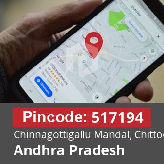 Pincode 517194 Chinnagottigallu Mandal, Chittoor, Andhra Pradesh